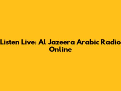 Listen Live: Al Jazeera Arabic Radio Online