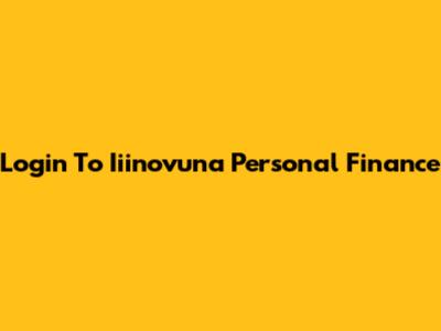 Login To Iiinovuna Personal Finance