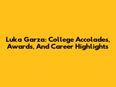 Luka Garza: College Accolades, Awards, And Career Highlights