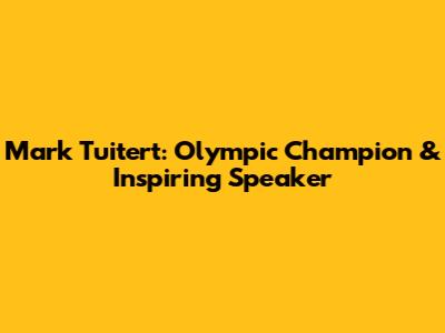 Mark Tuitert: Olympic Champion & Inspiring Speaker