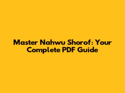 Master Nahwu Shorof: Your Complete PDF Guide