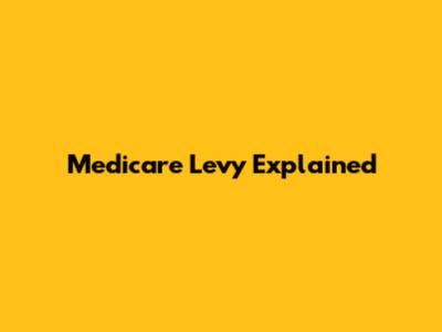 Medicare Levy Explained