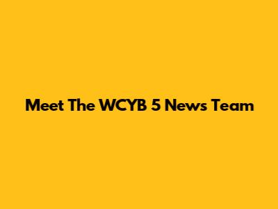 Meet The WCYB 5 News Team