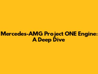 Mercedes-AMG Project ONE Engine: A Deep Dive