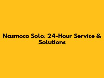 Nasmoco Solo: 24-Hour Service & Solutions