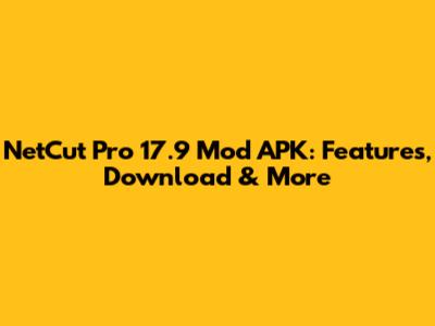NetCut Pro 17.9 Mod APK: Features, Download & More