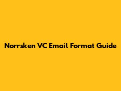 Norrsken VC Email Format Guide