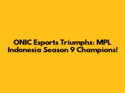 ONIC Esports Triumphs: MPL Indonesia Season 9 Champions!