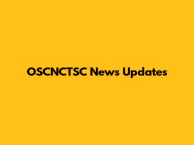 OSCNCTSC News Updates