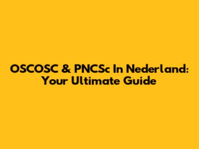 OSCOSC & PNCSc In Nederland: Your Ultimate Guide