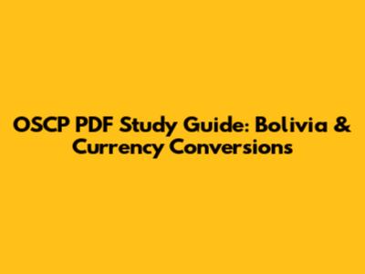 OSCP PDF Study Guide: Bolivia & Currency Conversions