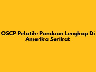 OSCP Pelatih: Panduan Lengkap Di Amerika Serikat
