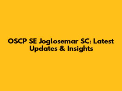 OSCP SE Joglosemar SC: Latest Updates & Insights