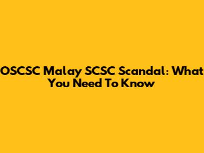 OSCSC Malay SCSC Scandal: What You Need To Know