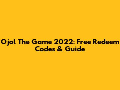 Ojol The Game 2022: Free Redeem Codes & Guide