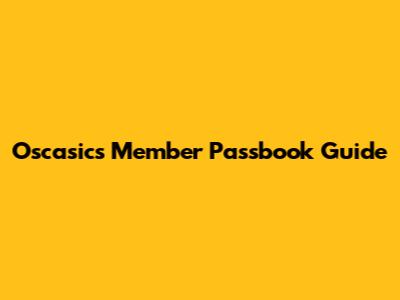 Oscasics Member Passbook Guide