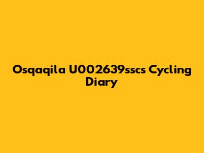 Osqaqila U002639ssc's Cycling Diary