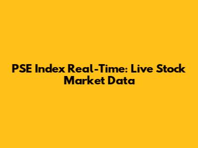PSE Index Real-Time: Live Stock Market Data