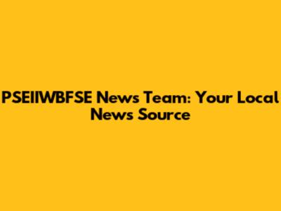 PSEIIWBFSE News Team: Your Local News Source
