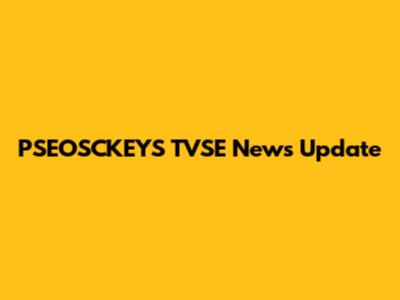 PSEOSCKEYS TVSE News Update
