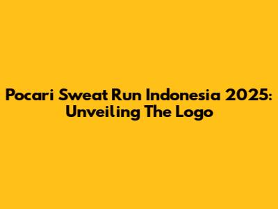 Pocari Sweat Run Indonesia 2025: Unveiling The Logo