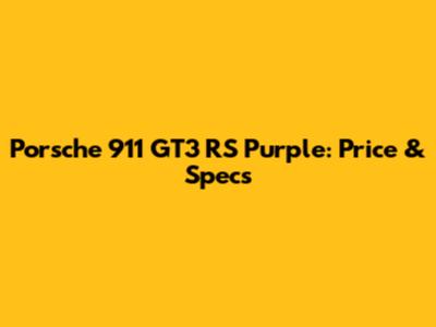 Porsche 911 GT3 RS Purple: Price & Specs