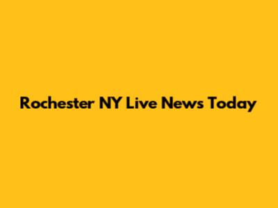 Rochester NY Live News Today