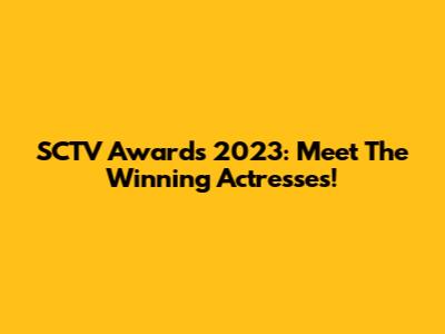 SCTV Awards 2023: Meet The Winning Actresses!
