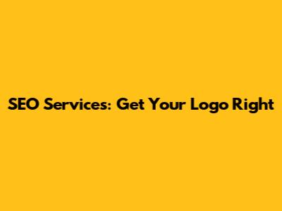 SEO Services: Get Your Logo Right