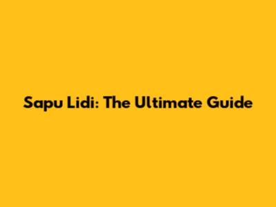 Sapu Lidi: The Ultimate Guide