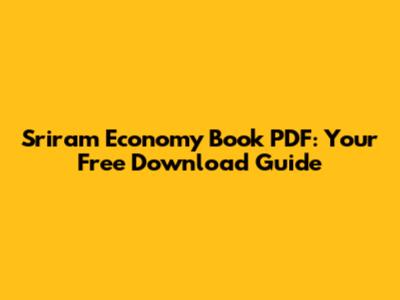Sriram Economy Book PDF: Your Free Download Guide