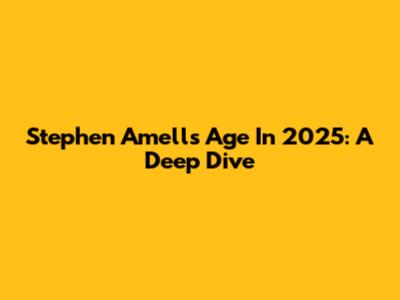 Stephen Amell's Age In 2025: A Deep Dive