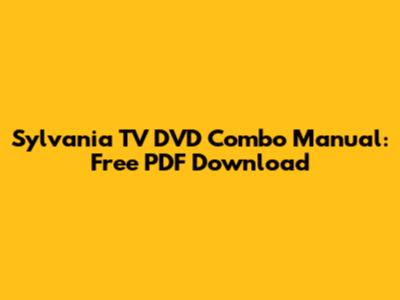 Sylvania TV DVD Combo Manual: Free PDF Download