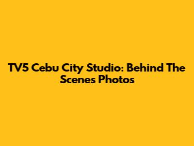 TV5 Cebu City Studio: Behind The Scenes Photos