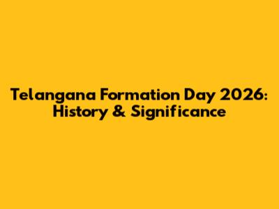 Telangana Formation Day 2026: History & Significance