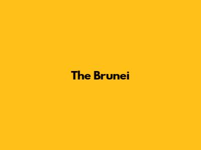 The Brunei