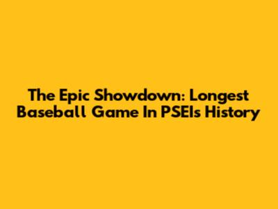 The Epic Showdown: Longest Baseball Game In PSEI's History