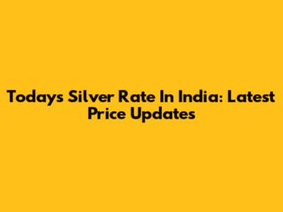 Today's Silver Rate In India: Latest Price Updates