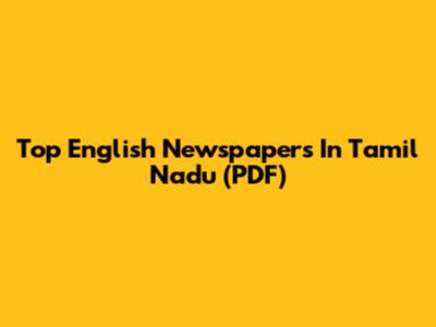 Top English Newspapers In Tamil Nadu (PDF)
