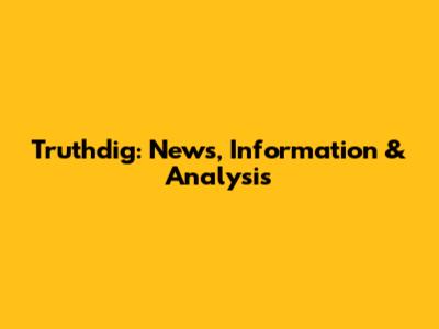 Truthdig: News, Information & Analysis