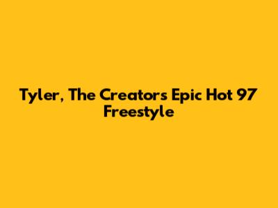 Tyler, The Creator's Epic Hot 97 Freestyle