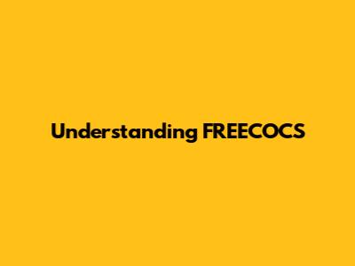 Understanding FREECOCS