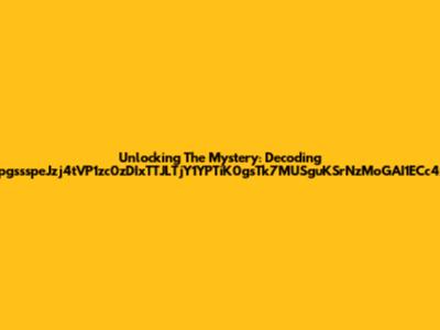 Unlocking The Mystery: Decoding ZpgssspeJzj4tVP1zc0zDIxTTJLTjY1YPTiK0gsTk7MUSguKSrNzMoGAI1ECc4zs