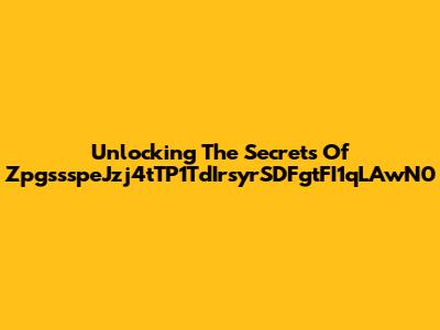 Unlocking The Secrets Of ZpgssspeJzj4tTP1TdIrsyrSDFgtFI1qLAwN0