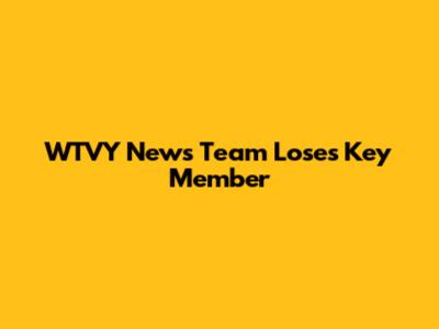 WTVY News Team Loses Key Member
