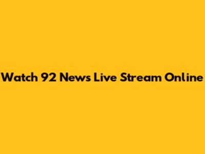 Watch 92 News Live Stream Online