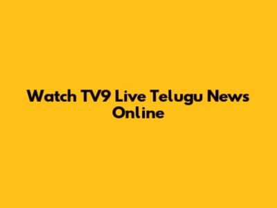 Watch TV9 Live Telugu News Online