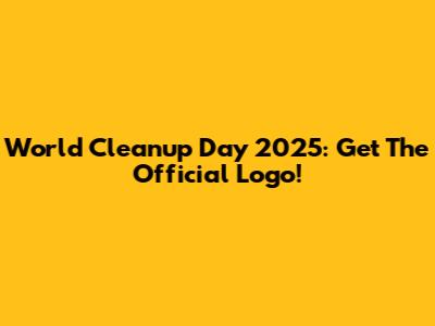 World Cleanup Day 2025: Get The Official Logo!