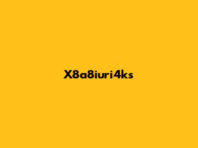 X8a8iuri4ks