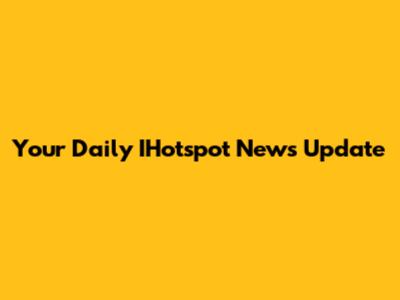 Your Daily IHotspot News Update